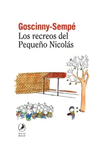 Los Recreos Del Pequeño Nicolás