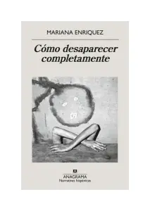 Cómo Desaparecer Completamente