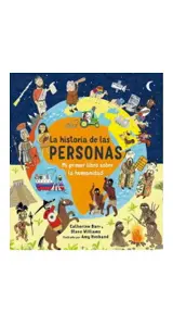 La Historia De Las Personas: Mi Primer Libro Sobre La Humanidad