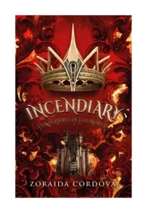 Incendiary: Los Poderes De Los Morias