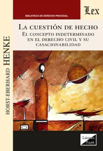 Cuestion De Hecho, La