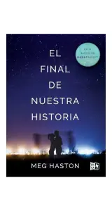 El Final De Nuestra Historia