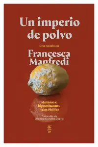 Un Imperio De Polvo