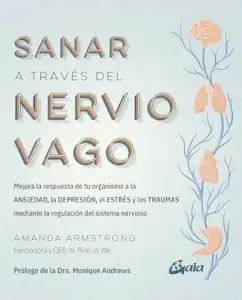 Sanar A Través Del Nervio Vago
