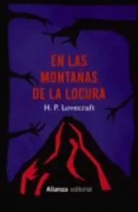 En Las Montanas De La Locura Y Otros Relatos