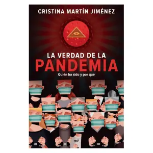 La Verdad De La Pandemia
