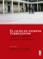 El Liceo En Tiempos Turbulentos.