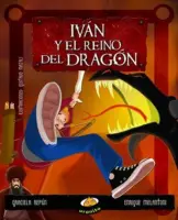 Ivan Y El Reino Del Dragon