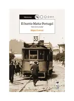 El Barrio Matta - Portugal. Voces De La Ciudad