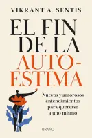 El Fin De La Autoestima