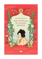 Diario Americano De Una Joven Japonesa