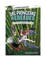 Las Princesas Rebeldes 3. El Misterio De Los Ninja