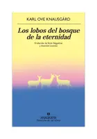 Los Lobos Del Bosque De La Eternidad
