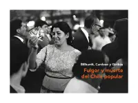 Fulgor Y Muerte Del Chile Popular
