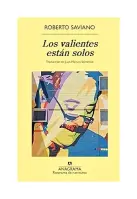 Los Valientes Estan Solos