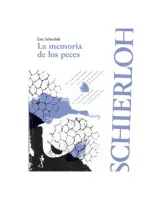 La Memoria De Los Peces