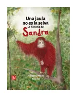 Una Jaula No Es La Selva. La Historia De Sandra