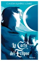 La Corte Del Eclipse