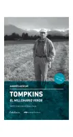 Tompkins. El Millonario Verde (Actualizado 2016)