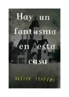 Hay Un Fantasma En Esta Casa