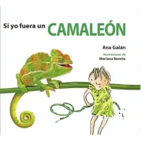Si Yo Fuera Un Camaleon
