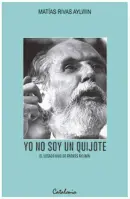 Yo No Soy Un Quijote