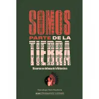 Somos Parte De La Tierra