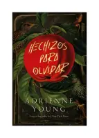 Hechizos Para Olvidar