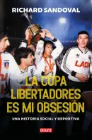 La Copa Libertadores Es Mi Obsesion