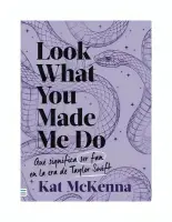 Look What You Made Me Do (Morado)