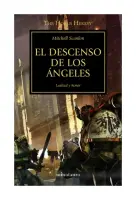 The Horus Heresy Nº 06/54 El Descenso De Los Ángel