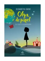 OLGA DE PAPEL EL VIAJE EXTRAORDINARIO