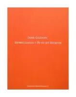Jaime Guzmán, Espiritualidad Y Fe En Sus Escritos