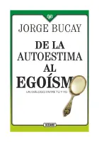 De La Autoestima Al Egoismo