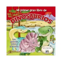 Mi Gran Libro De Dinosaurios Bebes - Mi Primer Libro De….. Tda