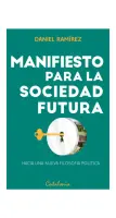 Manifiesto Para La Sociedad Futura