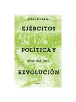 Ejércitos, Política Y Revolución