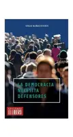 La Democracia Necesita Defensores