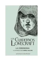 Los Cuadernos Lovecraft Nº 05 La Ceremonia