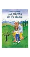 Los Saberes De Mi Abuela