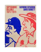 Septiembre En Chile 1971 - 1973