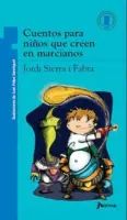 Cuentos Para Niños Que Creen En Marcianos