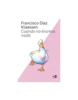 Cuando No Éramos Nada