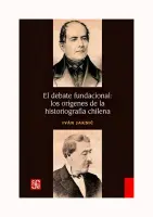 Debate Fundacional: Los Origenes De La Historiografia