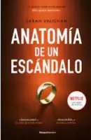 Anatomia De Un Escandalo