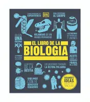 Grandes Ideas - El Libro De La Biologia