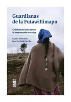 Guardianas De La Futawillimapu