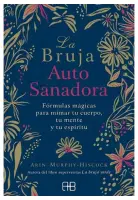 La Bruja Autosanadora