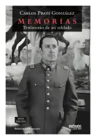 Memorias. Testimonio De Un Soldado