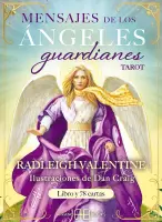 Mensajes De Los Angeles Guardianes. Tarot + Cartas